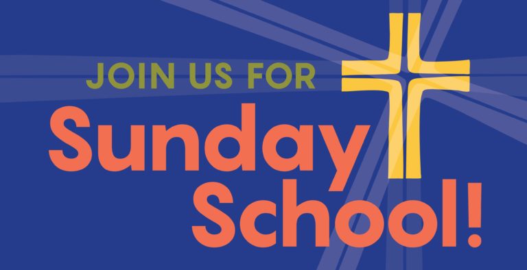 Join us for Sunday School